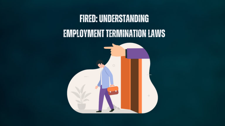 Understanding Employment Termination Laws